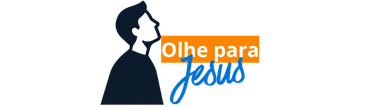 Olhe para Jesus